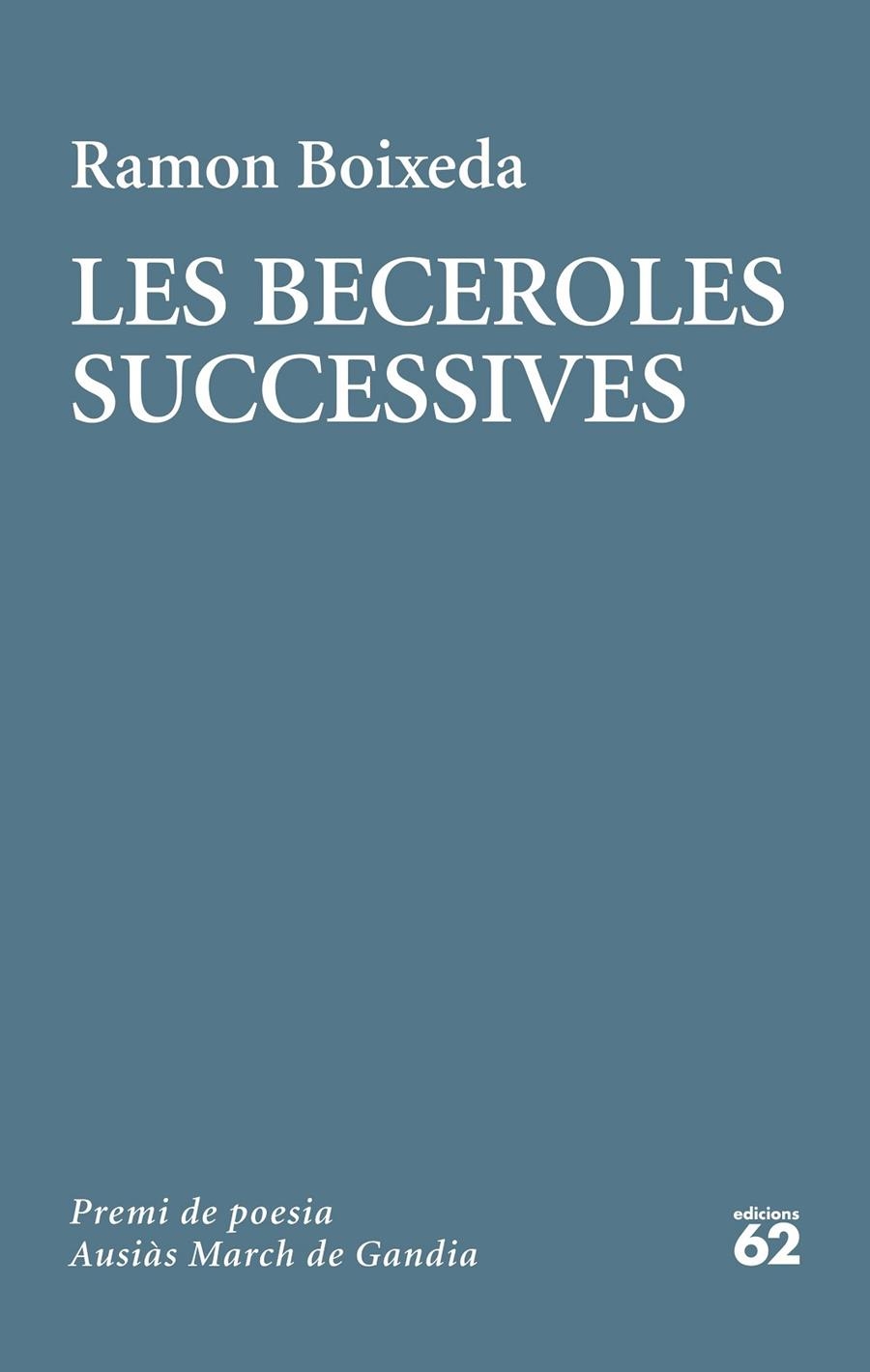 Les beceroles successives | 9788429778236 | Boixeda, Ramon | Llibres.cat | Llibreria online en català | La Impossible Llibreters Barcelona