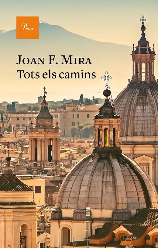 Tots els camins | 9788475888279 | Mira, Joan Francesc | Llibres.cat | Llibreria online en català | La Impossible Llibreters Barcelona