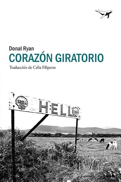 Corazón giratorio | 9788494850134 | Ryan, Donal | Llibres.cat | Llibreria online en català | La Impossible Llibreters Barcelona