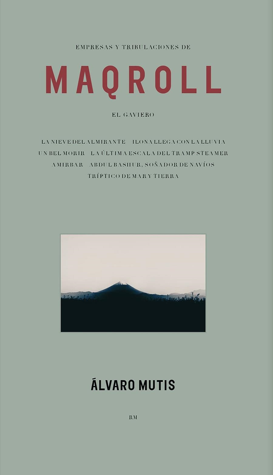 Empresas y tribulaciones de Maqroll el Gaviero | 9788417975098 | Mutis, Álvaro | Llibres.cat | Llibreria online en català | La Impossible Llibreters Barcelona