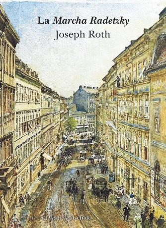 La Marcha Radetzky | 9788490656389 | Roth, Joseph | Llibres.cat | Llibreria online en català | La Impossible Llibreters Barcelona