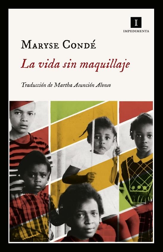 La vida sin maquillaje | 9788417553418 | Condé, Maryse | Llibres.cat | Llibreria online en català | La Impossible Llibreters Barcelona