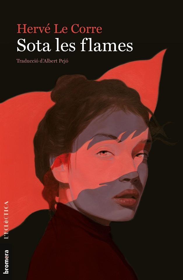 Sota les flames | 9788490263952 | Le Corre, Hervé | Llibres.cat | Llibreria online en català | La Impossible Llibreters Barcelona