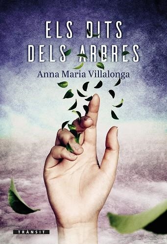 Els dits dels arbres | 9788490263846 | Villalonga Fernández, Anna Maria | Llibres.cat | Llibreria online en català | La Impossible Llibreters Barcelona