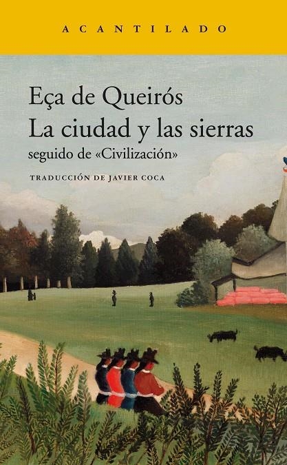 La ciudad y las sierras | 9788417902216 | Eça de Queirós, José Maria | Llibres.cat | Llibreria online en català | La Impossible Llibreters Barcelona