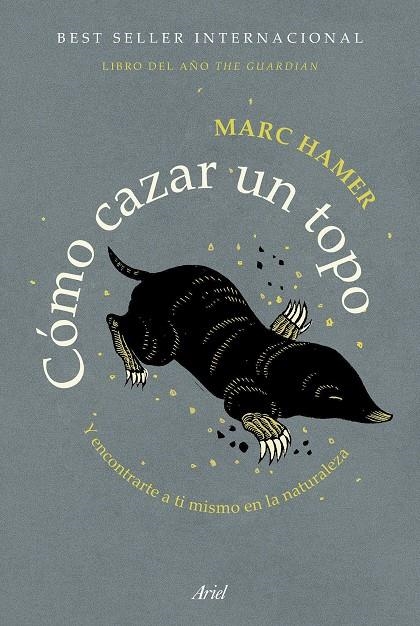 Cómo cazar un topo | 9788434431669 | Hamer, Marc | Llibres.cat | Llibreria online en català | La Impossible Llibreters Barcelona