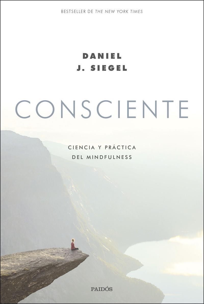 Consciente | 9788449336522 | Siegel, Daniel J. | Llibres.cat | Llibreria online en català | La Impossible Llibreters Barcelona