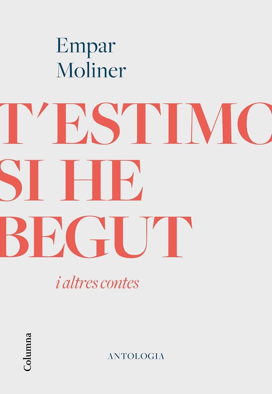 T'estimo si he begut i altres contes | 9788466426398 | Moliner, Empar | Llibres.cat | Llibreria online en català | La Impossible Llibreters Barcelona