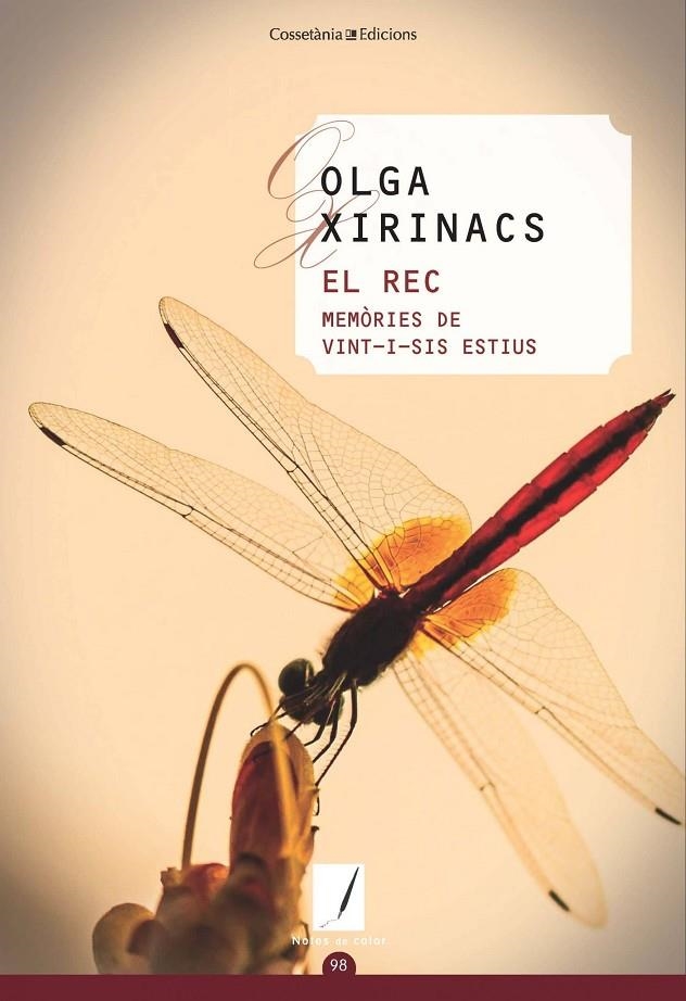 El rec | 9788490349083 | Xirinacs Díaz, Olga | Llibres.cat | Llibreria online en català | La Impossible Llibreters Barcelona