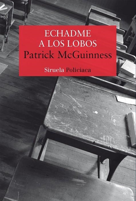 Echadme a los lobos | 9788417996598 | McGuinness, Patrick | Llibres.cat | Llibreria online en català | La Impossible Llibreters Barcelona