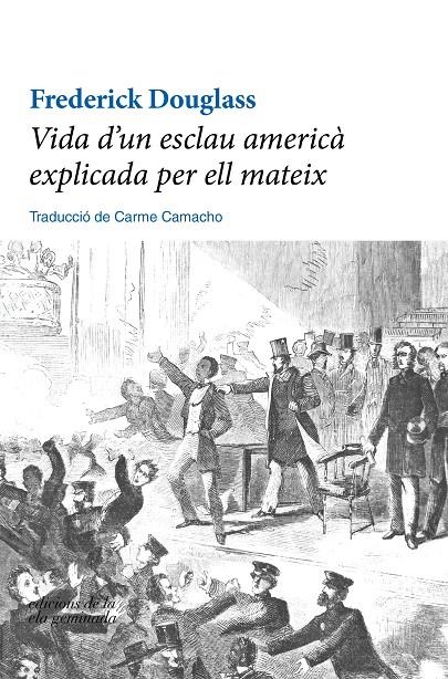 Vida d'un esclau americà explicada per ell mateix | 9788412143003 | Douglass, Frederick | Llibres.cat | Llibreria online en català | La Impossible Llibreters Barcelona