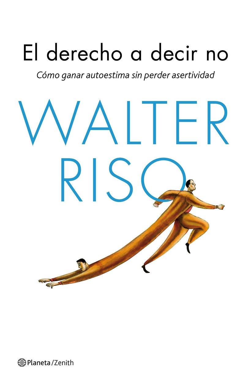 El derecho a decir no | 9788408143666 | Riso, Walter | Llibres.cat | Llibreria online en català | La Impossible Llibreters Barcelona