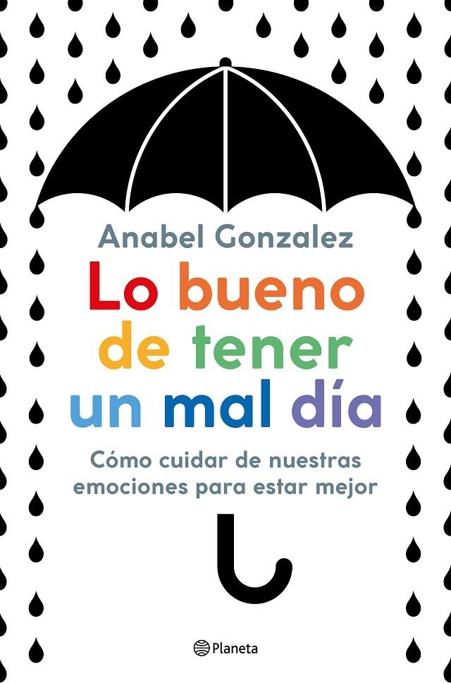 Lo bueno de tener un mal día | 9788408223306 | Gonzalez, Anabel | Llibres.cat | Llibreria online en català | La Impossible Llibreters Barcelona