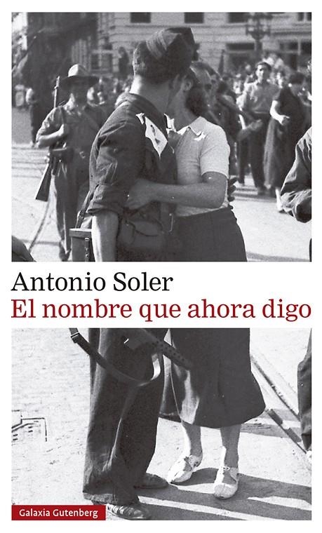 El nombre que ahora digo | 9788417971489 | Soler, Antonio | Llibres.cat | Llibreria online en català | La Impossible Llibreters Barcelona