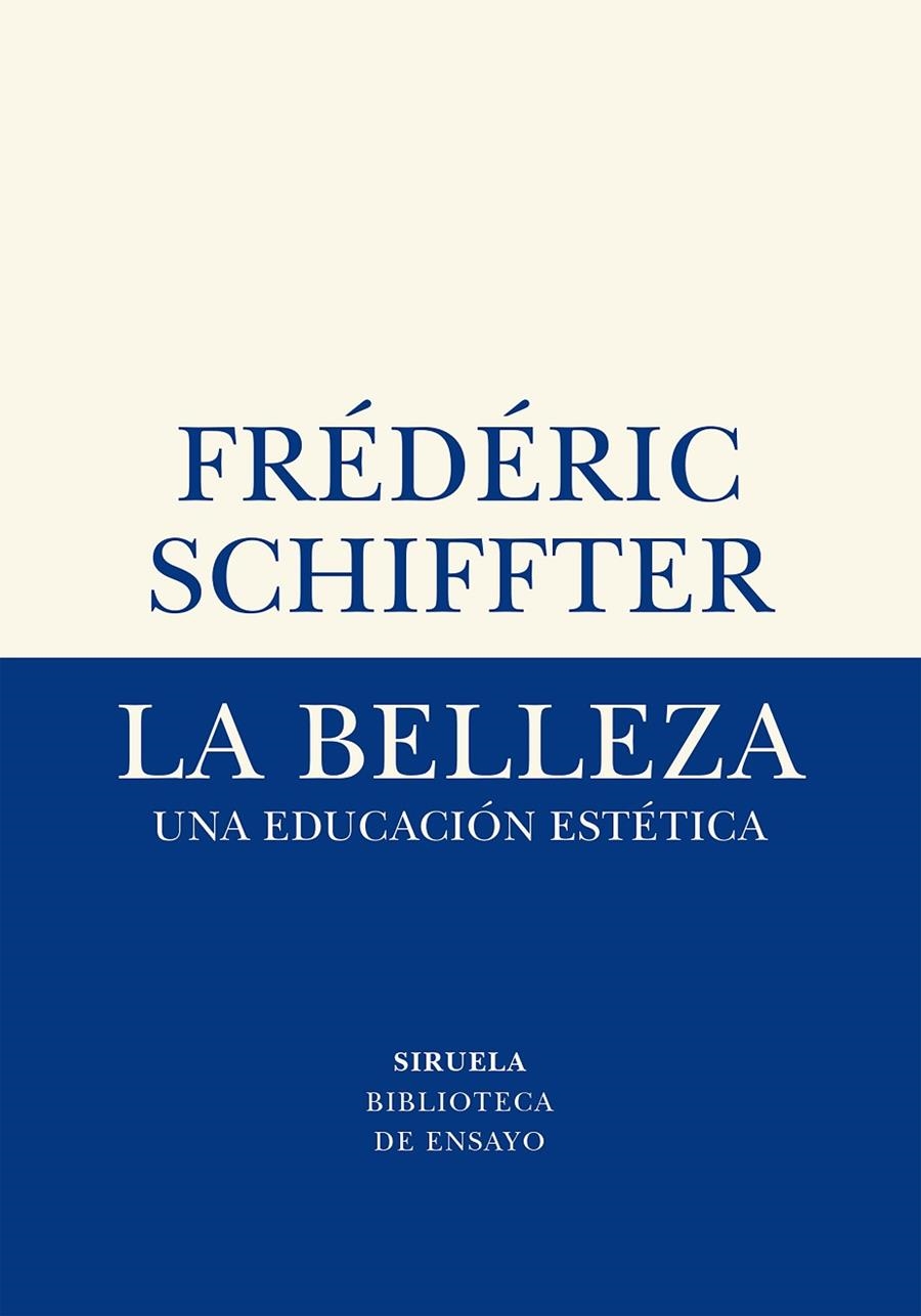 La belleza | 9788417996611 | Schiffter, Frédéric | Llibres.cat | Llibreria online en català | La Impossible Llibreters Barcelona