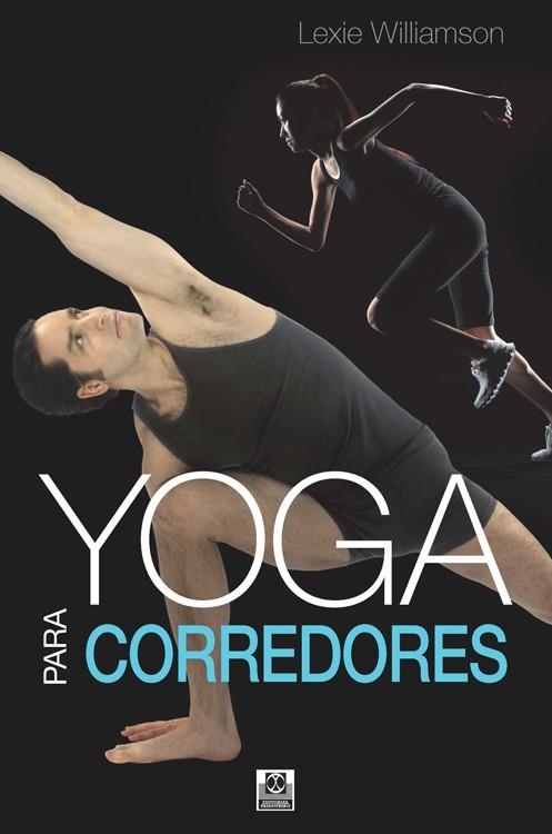 Yoga para corredores | 9788499105130 | Williamson, Lexie | Llibres.cat | Llibreria online en català | La Impossible Llibreters Barcelona