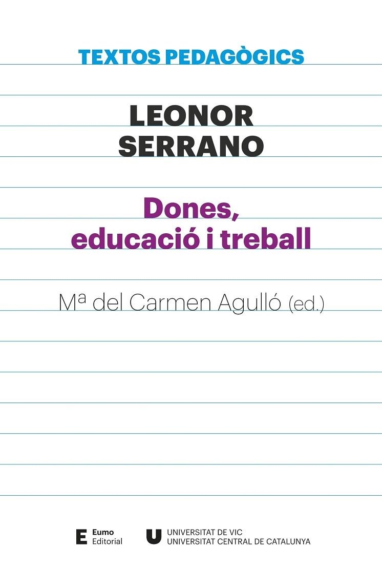 Dones, educació i treball | 9788497666886 | Serrano Pablo, Leonor | Llibres.cat | Llibreria online en català | La Impossible Llibreters Barcelona