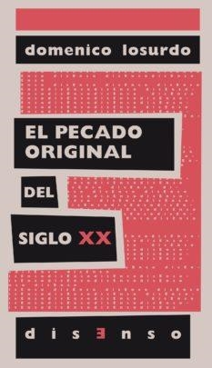 El pecado original del siglo XX | 9788494393204 | Vivanco Gefaell, Juan | Llibres.cat | Llibreria online en català | La Impossible Llibreters Barcelona