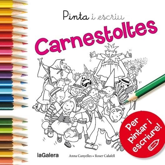 Pinta i escriu Carnestoltes | 9788424654597 | Canyelles, Anna | Llibres.cat | Llibreria online en català | La Impossible Llibreters Barcelona