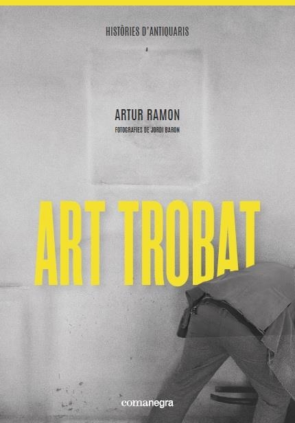 Art trobat | 9788418022289 | Ramon, Artur | Llibres.cat | Llibreria online en català | La Impossible Llibreters Barcelona