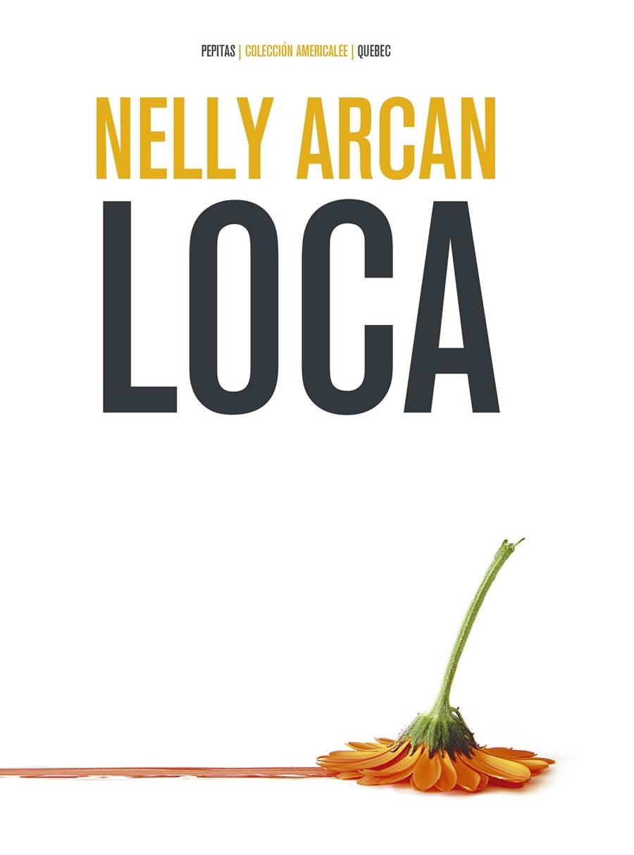 Loca | 9788417386467 | Arcan, Nelly | Llibres.cat | Llibreria online en català | La Impossible Llibreters Barcelona