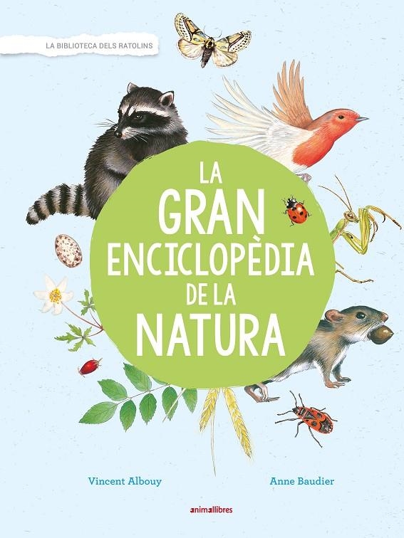 La gran enciclopèdia de la natura | 9788417599171 | Albouy, Vincent | Llibres.cat | Llibreria online en català | La Impossible Llibreters Barcelona