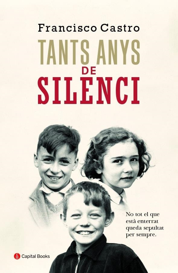 Tants anys de silenci | 9788494853265 | Castro Veloso, Francisco | Llibres.cat | Llibreria online en català | La Impossible Llibreters Barcelona