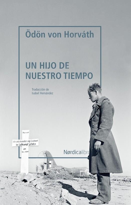 Un hijo de nuestro tiempo | 9788418067211 | Von Horvath, Ödon | Llibres.cat | Llibreria online en català | La Impossible Llibreters Barcelona