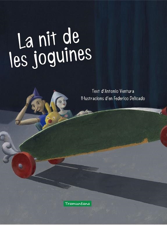 La nit de les joguines | 9788417303570 | Ventura, Antonio | Llibres.cat | Llibreria online en català | La Impossible Llibreters Barcelona