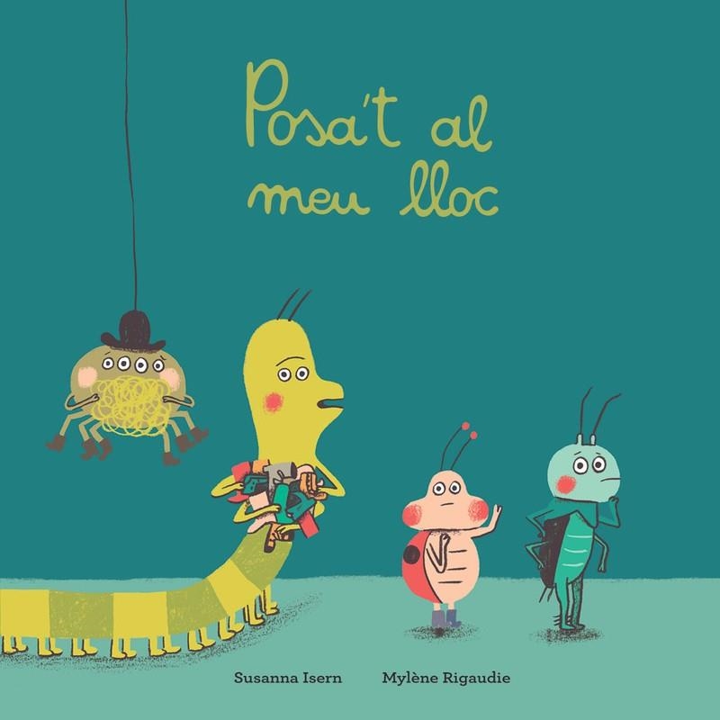 Posa't al meu lloc | 9788417673390 | Isern, Susanna | Llibres.cat | Llibreria online en català | La Impossible Llibreters Barcelona