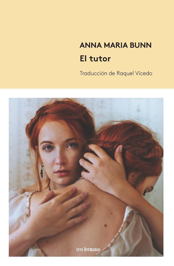 El tutor | 9788494843525 | Bunn, Anna María | Llibres.cat | Llibreria online en català | La Impossible Llibreters Barcelona