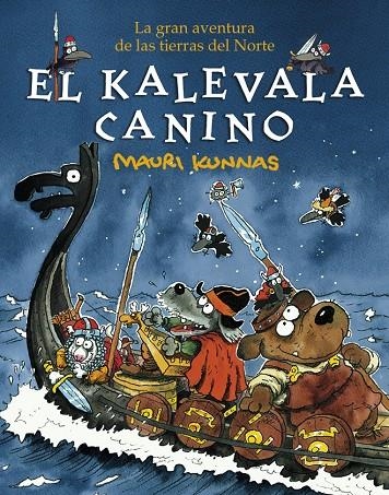 El Kalevala canino | 9788412091427 | Kunnas, Mauri | Llibres.cat | Llibreria online en català | La Impossible Llibreters Barcelona