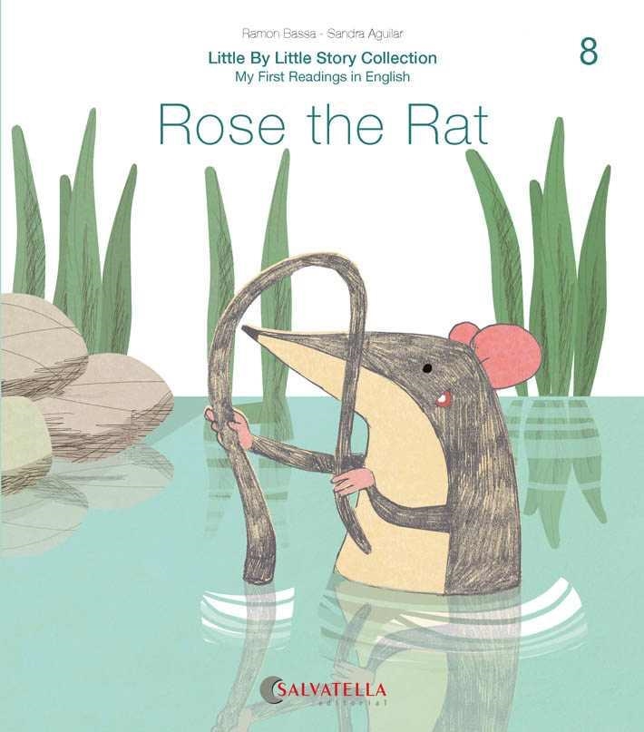 Rose the Rat | 9788417841676 | Bassa i Martín, Ramon | Llibres.cat | Llibreria online en català | La Impossible Llibreters Barcelona