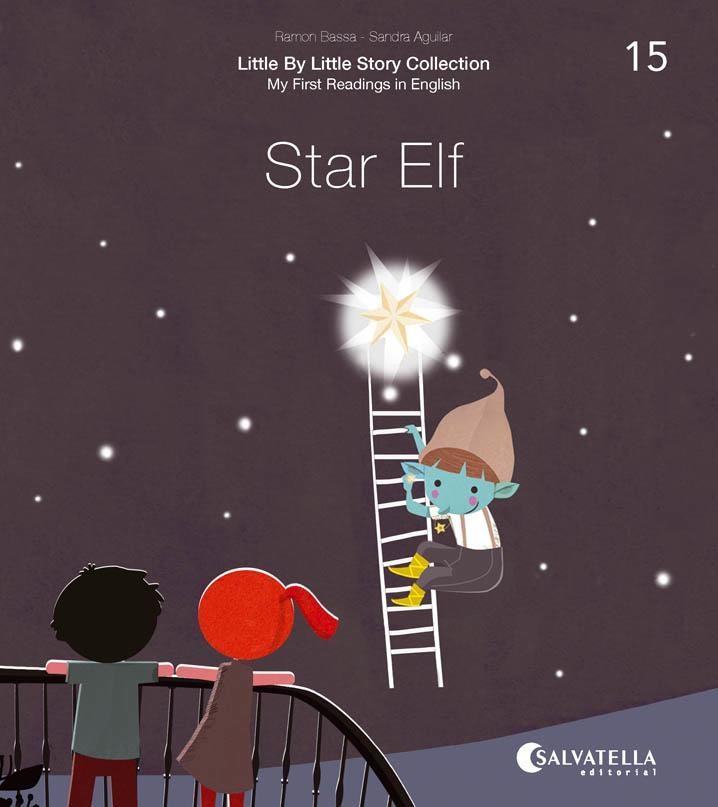 Star Elf | 9788417841744 | Bassa i Martín, Ramon | Llibres.cat | Llibreria online en català | La Impossible Llibreters Barcelona