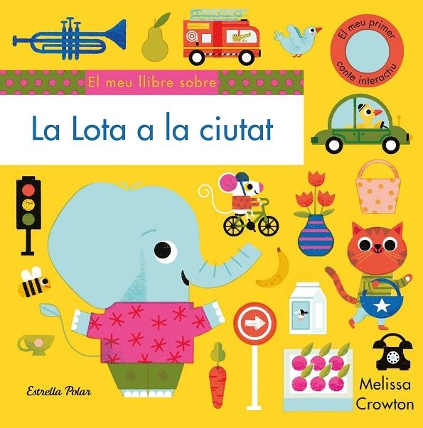 La Lota a la ciutat | 9788491379102 | Crowton, Melissa | Llibres.cat | Llibreria online en català | La Impossible Llibreters Barcelona