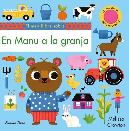 En Manu a la granja | 9788491379119 | Crowton, Melissa | Llibres.cat | Llibreria online en català | La Impossible Llibreters Barcelona