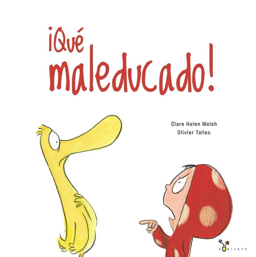 ¡Qué maleducado! | 9788469627792 | Welsh, Clare Helen | Llibres.cat | Llibreria online en català | La Impossible Llibreters Barcelona