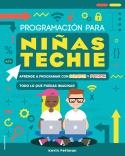 Programación para niñas techie | 9788417805104 | Pettman, Kevin | Llibres.cat | Llibreria online en català | La Impossible Llibreters Barcelona