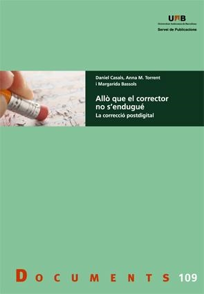 Allò que el corrector no s'endugue? | 9788449064470 | Casals Martorell, Daniel | Llibres.cat | Llibreria online en català | La Impossible Llibreters Barcelona