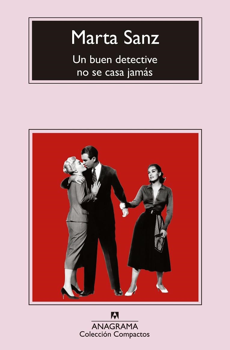 Un buen detective no se casa jamás | 9788433977472 | Sanz Pastor, Marta | Llibres.cat | Llibreria online en català | La Impossible Llibreters Barcelona