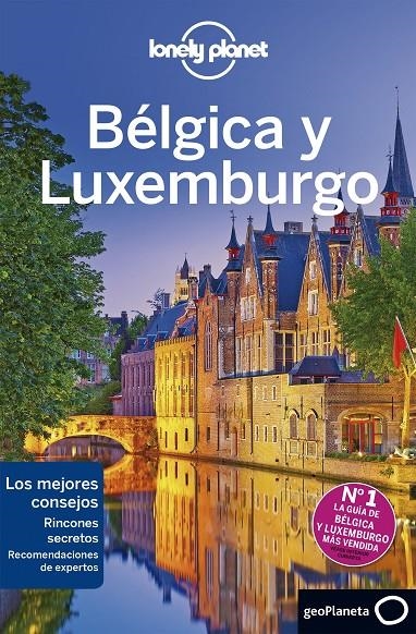 Bélgica y Luxemburgo  | 9788408206705 | Smith, Helena/Elliott, Mark/Le Nevez, Catherine/St.Louis, Regis/Walker, Benedict | Llibres.cat | Llibreria online en català | La Impossible Llibreters Barcelona