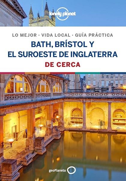 Bath, Brístol y el suroeste de Inglaterra De cerca  | 9788408206729 | Dixon, Belinda/Berry, Oliver/Harper, Damian | Llibres.cat | Llibreria online en català | La Impossible Llibreters Barcelona