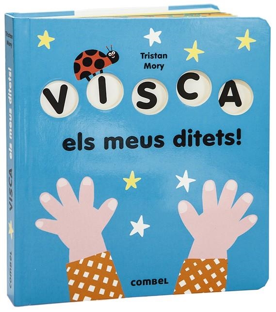 Visca els meus ditets! | 9788491015918 | Mory, Tristan | Llibres.cat | Llibreria online en català | La Impossible Llibreters Barcelona