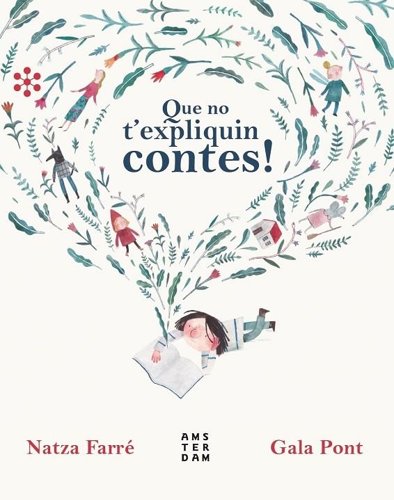 Que no t'expliquin contes! | 9788417918224 | Farré i Maduell, Natza | Llibres.cat | Llibreria online en català | La Impossible Llibreters Barcelona