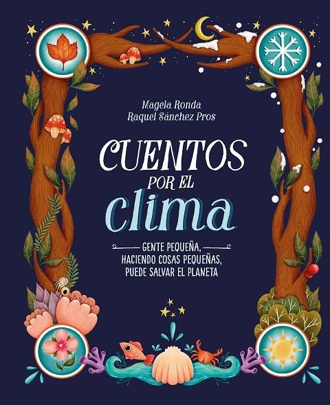 Cuentos por el clima | 9788420453309 | Ronda, Magela/Sánchez Pros, Raquel | Llibres.cat | Llibreria online en català | La Impossible Llibreters Barcelona