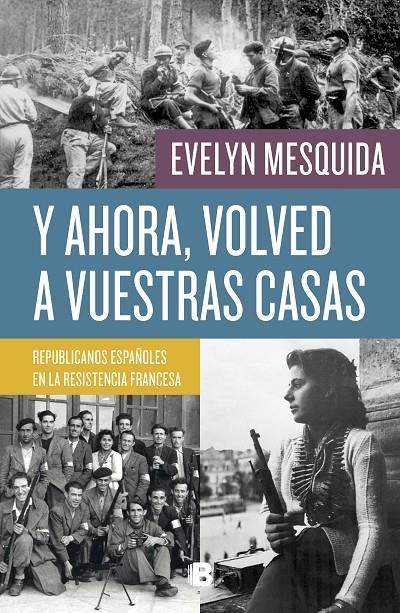 Y ahora, volved a vuestras casas | 9788466664042 | Mesquida, Evelyn | Llibres.cat | Llibreria online en català | La Impossible Llibreters Barcelona