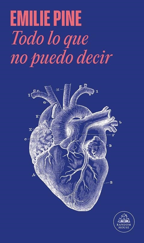 Todo lo que no puedo decir | 9788439736608 | Pine, Emilie | Llibres.cat | Llibreria online en català | La Impossible Llibreters Barcelona