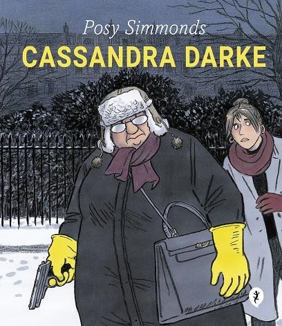 Cassandra Darke | 9788416131525 | Simmonds, Posy | Llibres.cat | Llibreria online en català | La Impossible Llibreters Barcelona