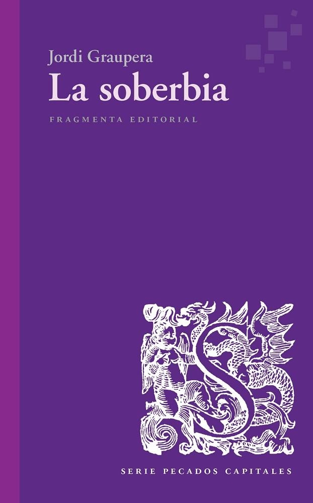 La soberbia | 9788417796297 | Graupera Garcia-Milà, Jordi | Llibres.cat | Llibreria online en català | La Impossible Llibreters Barcelona