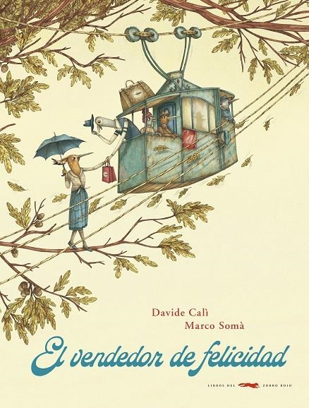 El vendedor de felicidad | 9788412079029 | Calì, Davide/Somà, Marco | Llibres.cat | Llibreria online en català | La Impossible Llibreters Barcelona